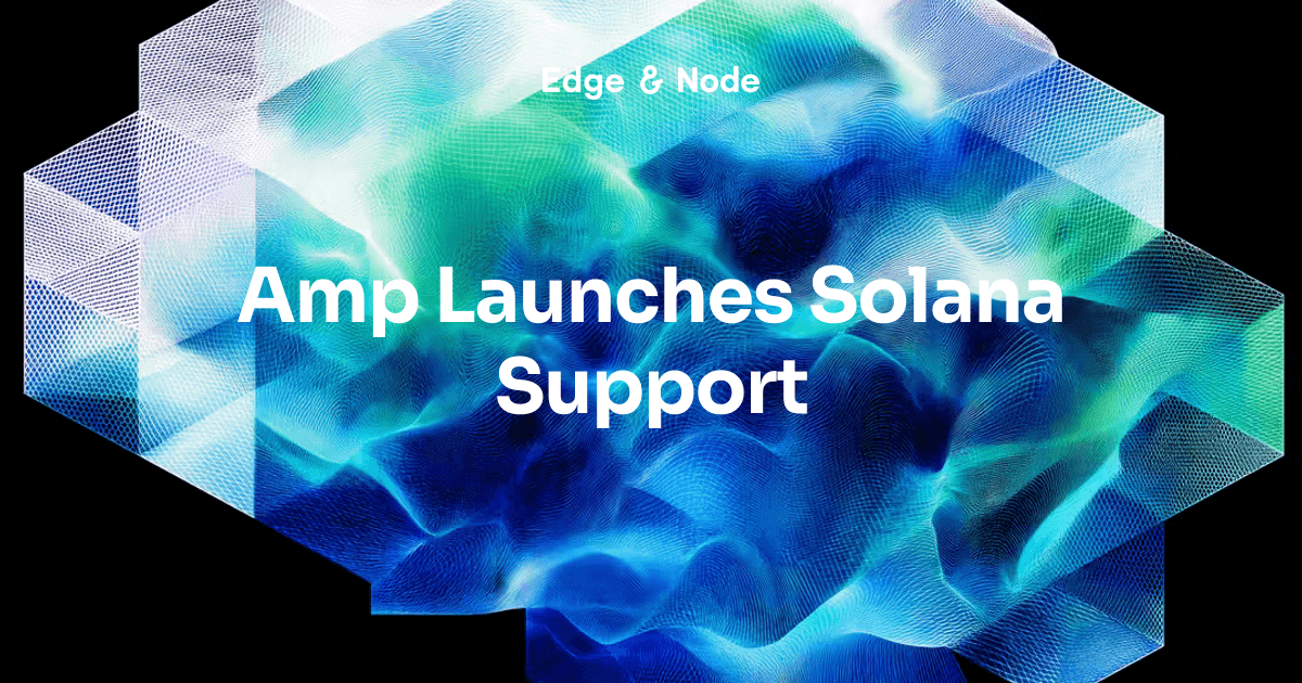 Amp Launches Solana Support, Bringing Real-Time Blockchain Data for Fintech and AI